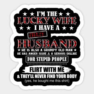 I'm the Lucky Wife I Have A Crazy Husband Sticker